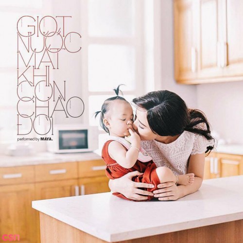 Giọt Nước Mắt Khi Con Chào Đời (Single)