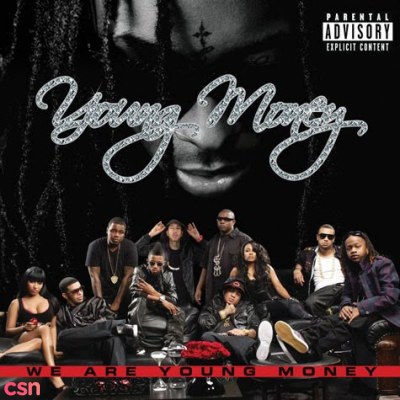 We Are Young Money