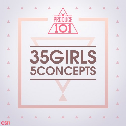 PRODUCE 101 – 35 Girls 5 Concepts