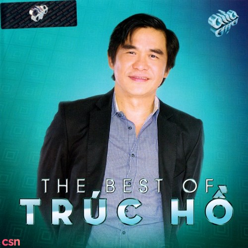 The Best Of Trúc Hồ