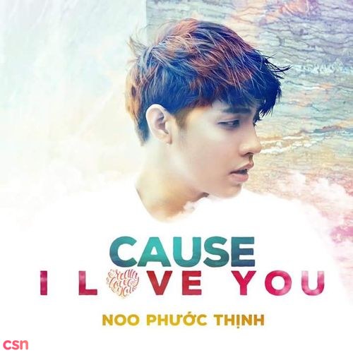 Cause I Love You (Single)