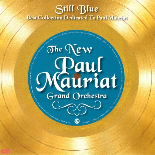 Still Blue (Best Collection Dedicated To Paul Mauriat)