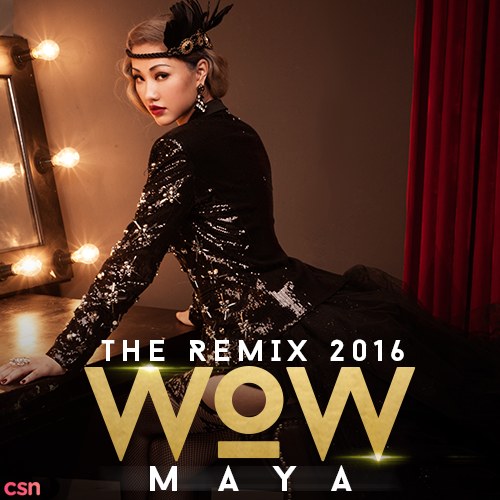 WOW (The Remix 2016)