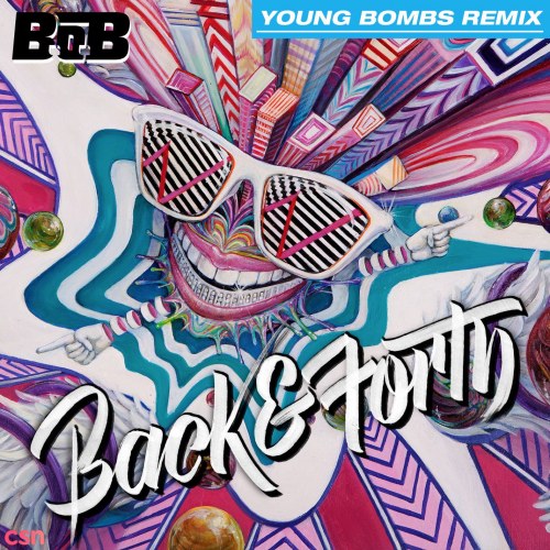 Back And Forth (Young Bombs Remix) (Single)