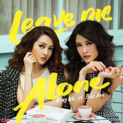 Leave Me Alone (Single)