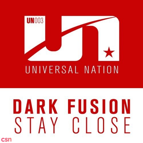 Dark Fusion - Stay Close