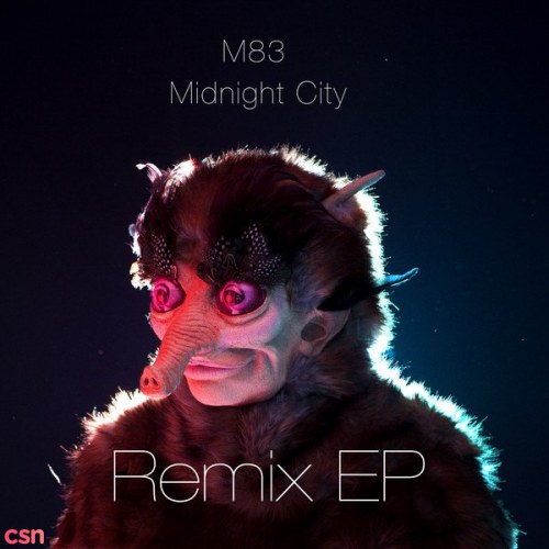 Midnight City Remixes