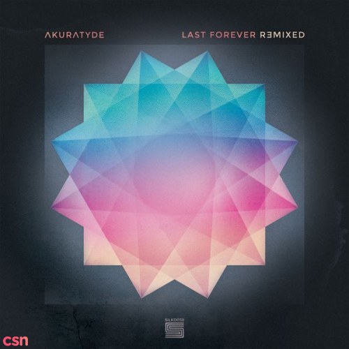Last Forever Remixed