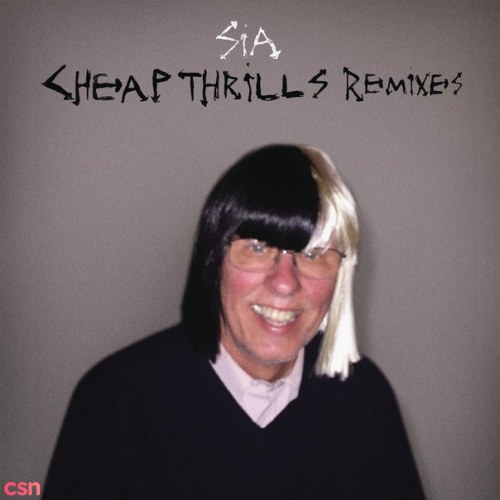 Cheap Thrills Remixes