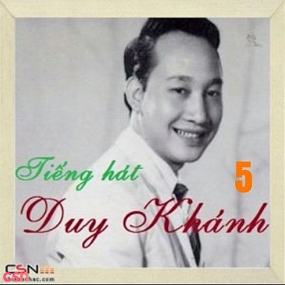 Tiếng Hát Duy Khánh 5 (Pre 75)