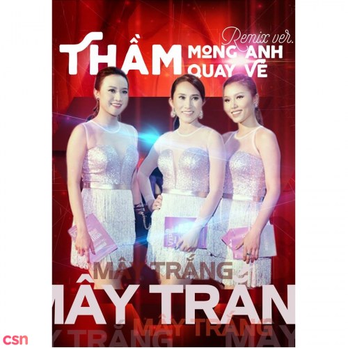 Thầm Mong Anh Quay Về (Remix)