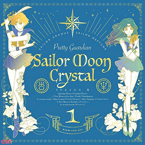 New Moon ni Koishite/Eternal Eternity (Sailor Moon Crystal season 3)