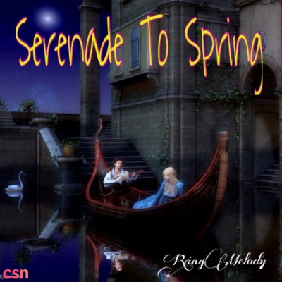 Serenade To Spring