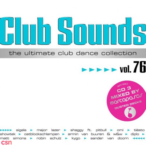 Club Sounds - Vol 76 CD1