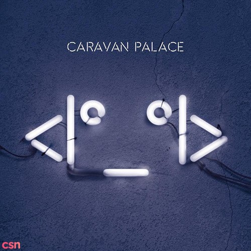 Caravan Palace