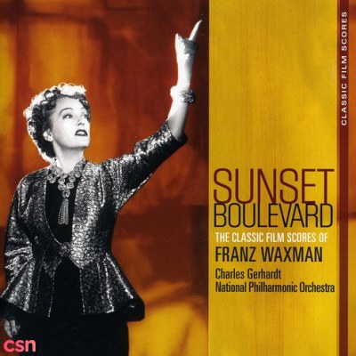 Sunset Boulevard: The Classic Film Scores Of Franz Waxman