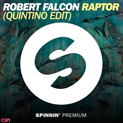 Raptor (Quintino Edit) (Single)