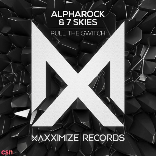 Pull The Switch (Single)