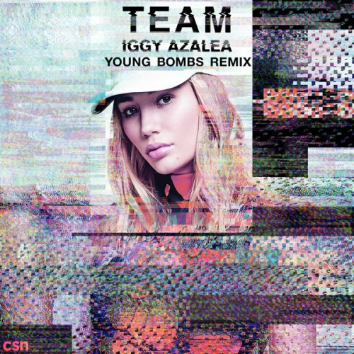 Team (Young Bombs Remix) (Single)
