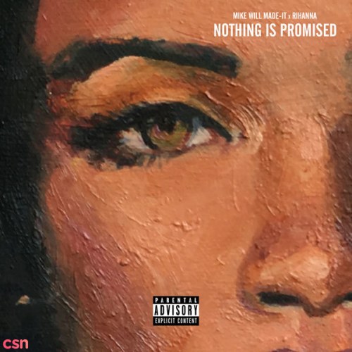 Nothing Is Promised - Single