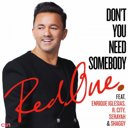 Don't You Need Somebody (Single)