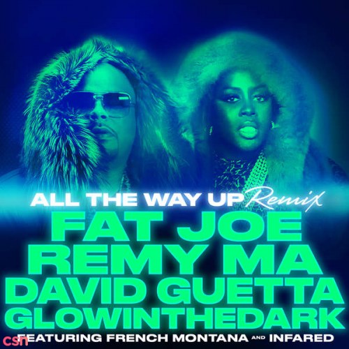 Fat Joe, Remy Ma, David Guetta