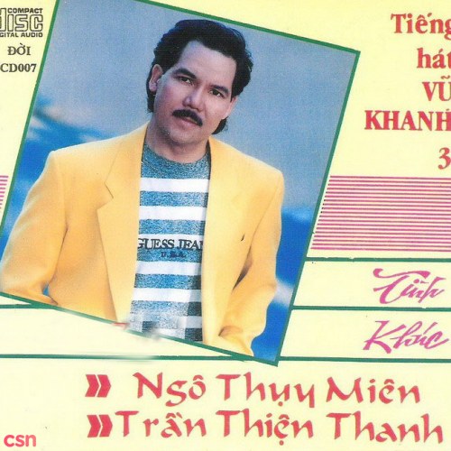 Tình Khúc Ngô Thuỵ Miên & Trần Thiện Thanh