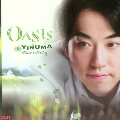 Oasis & Yiruma