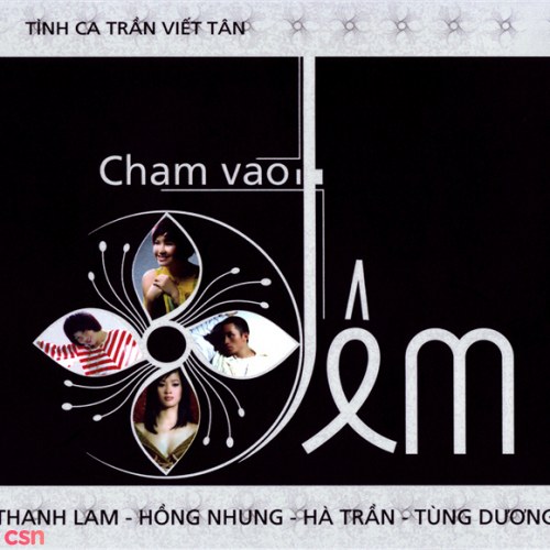 Chạm Vào Đêm (Tình Ca Trần Viết Tân)