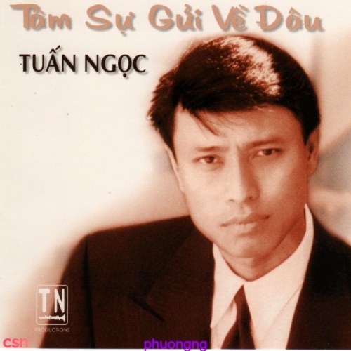 Tâm Sự Gửi Về Đâu