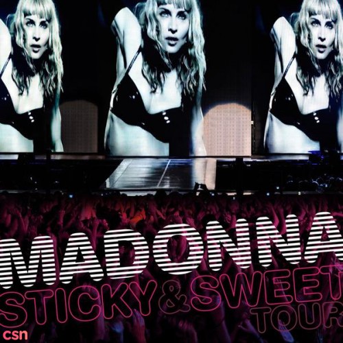 Sticky & Sweet Tour (iTunes Version)