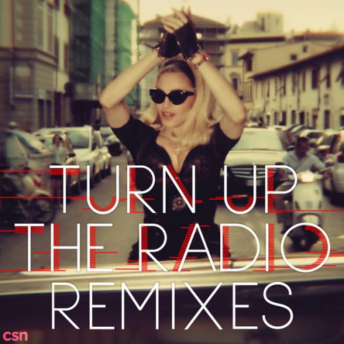 Turn Up The Radio Remixes (iTunes Digital EP)