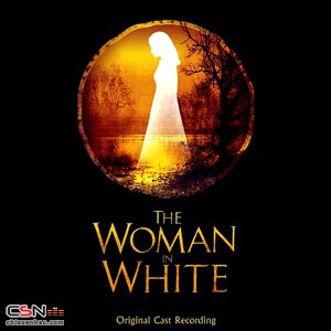 The Woman In White (Original Cast Recording) Act 2