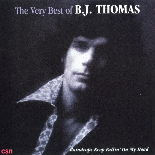 The Very Best of B.J. Thomas