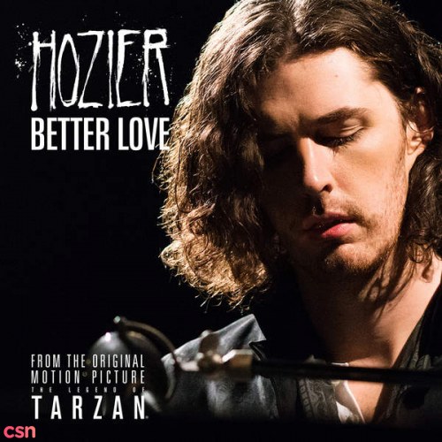 Better Love (From "The Legend Of Tarzan" Original Motion Picture Soundtrack / Single Version)