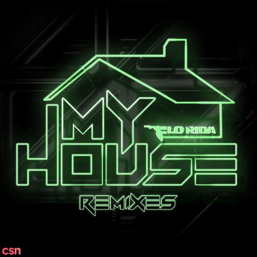 My House (Remixes)