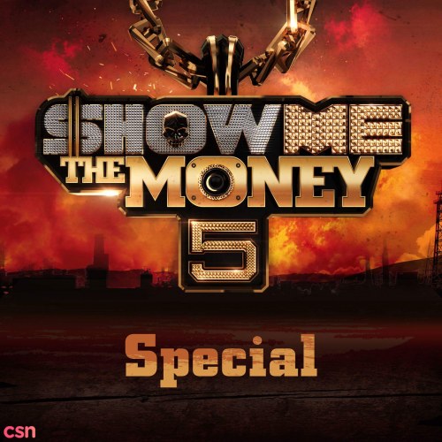 Show Me The Money 5 Special