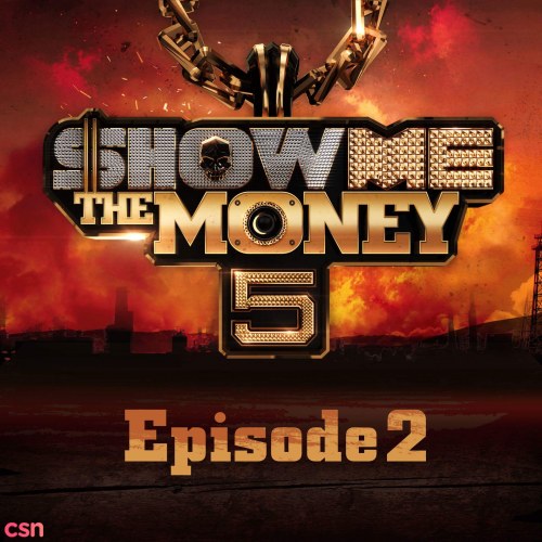 Show Me The Money 5 Episode 2