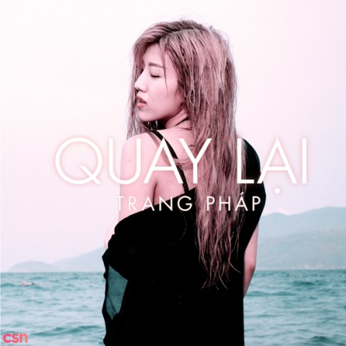 Quay Lại (Single)