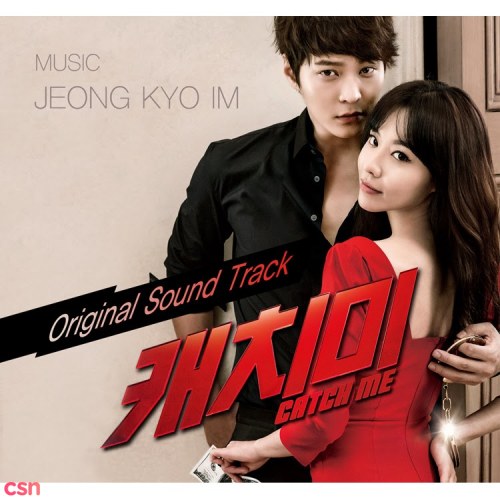Steal My Heart / Catch Me OST (캐치미)