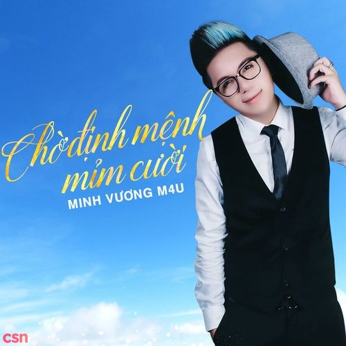 Chờ Định Mệnh Mỉm Cười  (Single)