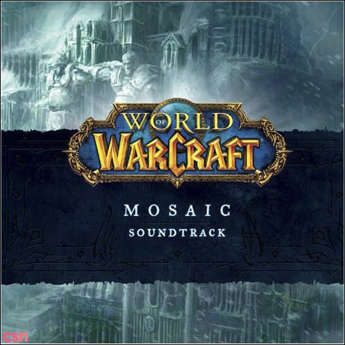 World of Warcraft: Mosaic Soundtrack