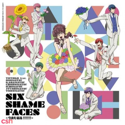 SIX SHAME FACES ~Konya mo Saikou!!!!!!~ (Single) Osomatsu-san ED2