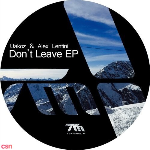 Don't Leave EP