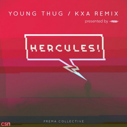 Hercules (KXA Remix) (Single)