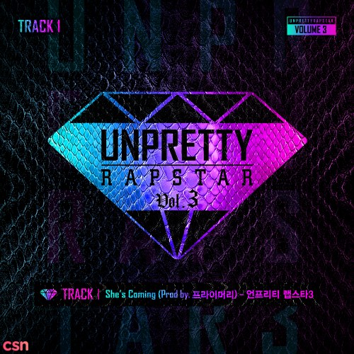 Unpretty Rapstar 3