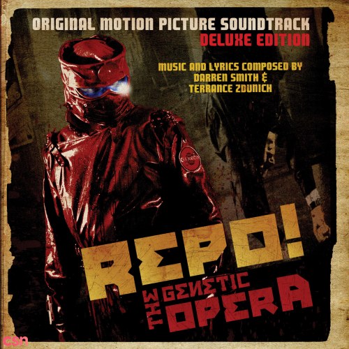 Repo! The Genetic Opera: Original Motion Picture Soundtrack (Deluxe Edition)