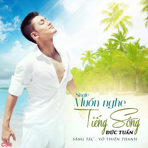 Muốn Nghe Tiếng Sóng (Single)