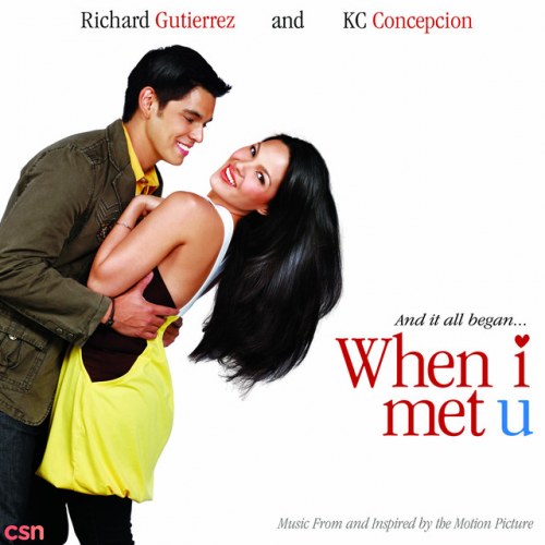 When I Met You (Music from and Inspired By the Motion Picture)