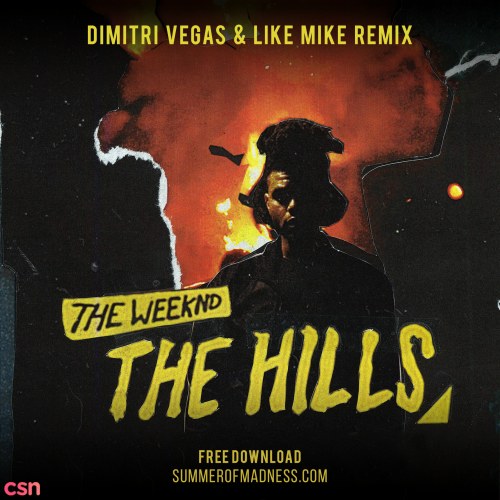 The Hills (Dimitri Vegas & Like Mike Remix)